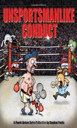Unsportsmanlike Conduct: A Pearls Before Swine Collection by Stephan Pastis Paperback Book
