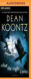 What the Night Knows by Dean R. Koontz Paperback Book