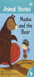 Masha and the Bear: A Story from Russia (Animal Stories) by Lari Don Paperback Book