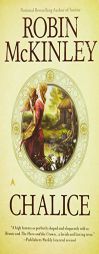 Chalice by Robin McKinley Paperback Book