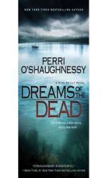 Dreams of the Dead by Perri O'Shaughnessy Paperback Book