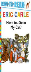 Have You Seen My Cat? (The World of Eric Carle) by Eric Carle Paperback Book