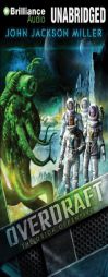 Overdraft: The Orion Offensive by John Jackson Miller Paperback Book