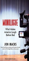 Monologue: What Makes America Laugh Before Bed by Jon Macks Paperback Book
