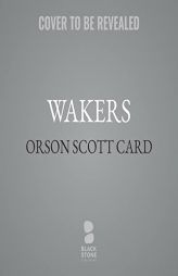 Wakers: The Side-Step Trilogy (The Side-Step Trilogy) by Orson Scott Card Paperback Book