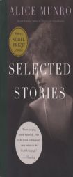 Selected Stories by Alice Munro Paperback Book