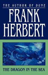 The Dragon in the Sea by Frank Herbert Paperback Book