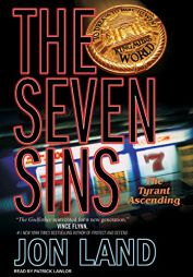 The Seven Sins: The Tyrant Ascending by Jon Land Paperback Book
