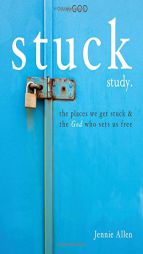 Stuck Study Guide by Jennie Allen Paperback Book