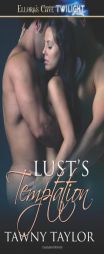 Lust's Temptation by Tawny Taylor Paperback Book