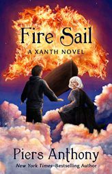 Fire Sail (The Xanth Novels) by Piers Anthony Paperback Book