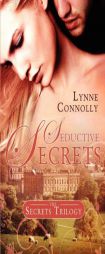 Seductive Secrets (Secrets Trilogy) by Lynne Connolly Paperback Book