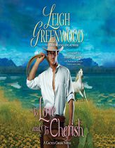 To Love and to Cherish (Cactus Creek Cowboys) by Leigh Greenwood Paperback Book