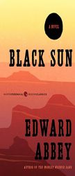 Black Sun by Edward Abbey Paperback Book