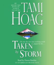 Taken by Storm by Tami Hoag Paperback Book