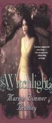 Witchlight ('Light') by Marion Zimmer Bradley Paperback Book