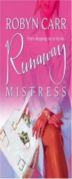 Runaway Mistress by Robyn Carr Paperback Book