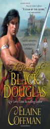 The Return of Black Douglas by Elaine Coffman Paperback Book