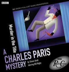 Murder in the Title: A Charles Paris Mystery: BBC Radio Crimes by Simon Brett Paperback Book