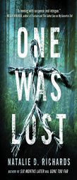 One Was Lost by Natalie Richards Paperback Book