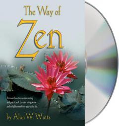 The Way of Zen by Alan Watts Paperback Book