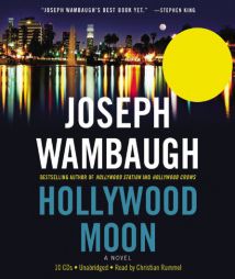 Hollywood Moon by Joseph Wambaugh Paperback Book