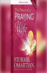 The Power of a Praying Wife by Stormie Omartian Paperback Book