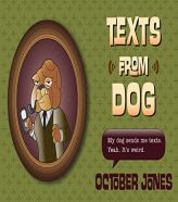 Texts from Dog by October Jones Paperback Book