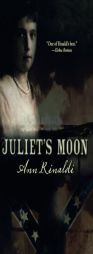 Juliet's Moon by Ann Rinaldi Paperback Book