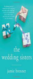 The Wedding Sisters by Jamie Brenner Paperback Book