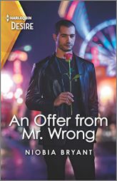 An Offer from Mr. Wrong: An opposites attract, faking it romance (Cress Brothers, 3) by Niobia Bryant Paperback Book