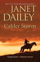 Calder Storm (Calder Saga) by Janet Dailey Paperback Book