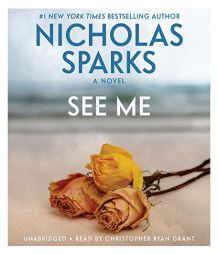 See Me by Nicholas Sparks Paperback Book