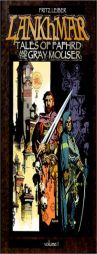 Lankhmar: Tales of Fafhrd and the Gray Mouser (vol 1) by Fritz Leiber Paperback Book