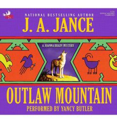 Outlaw Mountain (Joanna Brady Mysteries) by J. A. Jance Paperback Book