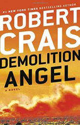 Demolition Angel by Robert Crais Paperback Book