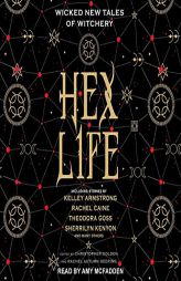 Hex Life: Wicked New Tales of Witchery by Christopher Golden Paperback Book