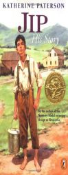 Jip, His Story by Katherine Paterson Paperback Book