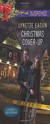 Christmas Cover-Up by Lynette Eason Paperback Book