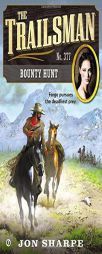 The Trailsman #377: Bounty Hunt by Jon Sharpe Paperback Book