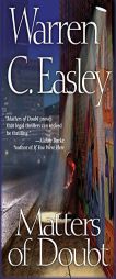 Matters of Doubt: A Cal Claxton Mystery by Warren C. Easley Paperback Book