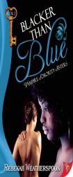 Blacker Than Blue: Vampire Sorority Sisters Book 2 by Rebekah Weatherspoon Paperback Book