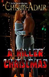 A Killer Christmas by Cherry Adair Paperback Book