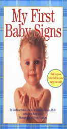 My First Baby Signs by Linda Acredolo Paperback Book