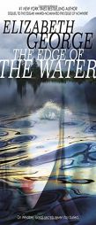 The Edge of the Water (Edge of Nowhere) by Elizabeth George Paperback Book