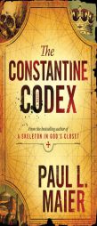 The Constantine Codex by Paul L. Maier Paperback Book