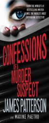 Confessions of a Murder Suspect by James Patterson Paperback Book