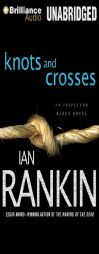 Knots and Crosses (Inspector Rebus Series) by Ian Rankin Paperback Book