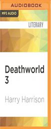 Deathworld 3 (The Deathworld Series) by Harry Harrison Paperback Book