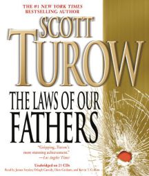 The Laws of Our Fathers by Scott Turow Paperback Book